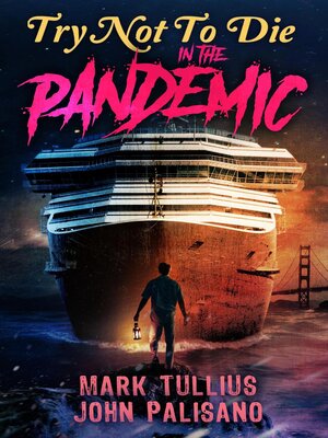 cover image of Try Not to Die In the Pandemic